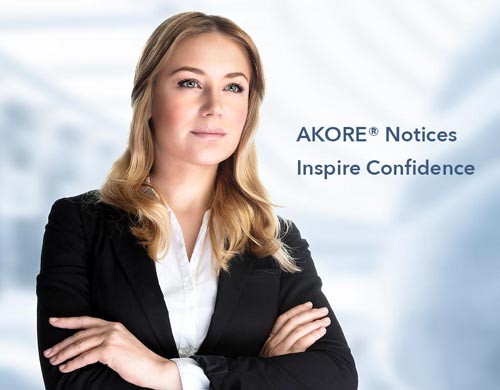AKORE® notices inspire confidence